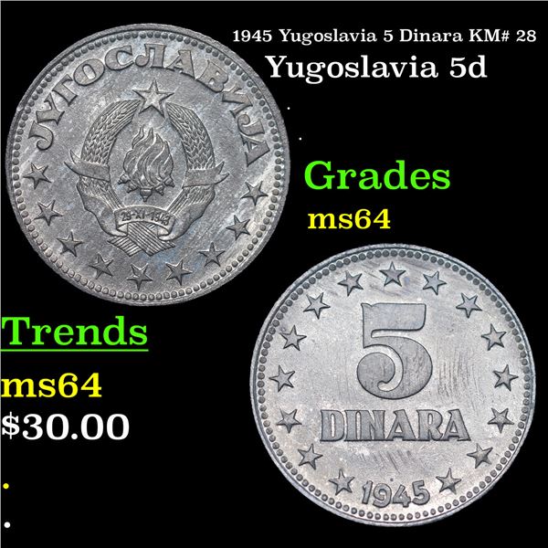 1945 Yugoslavia 5 Dinara KM# 28 Grades Choice Unc