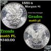 Image 1 : 1881-s Morgan Dollar $1 Grades GEM Unc PL