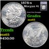 Image 1 : 1878-s Morgan Dollar $1 Graded ms65 BY SEGS