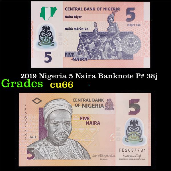 2019 Nigeria 5 Naira Banknote P# 38j Grades Gem+ CU