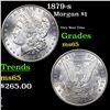 Image 1 : 1879-s Morgan Dollar $1 Grades GEM Unc