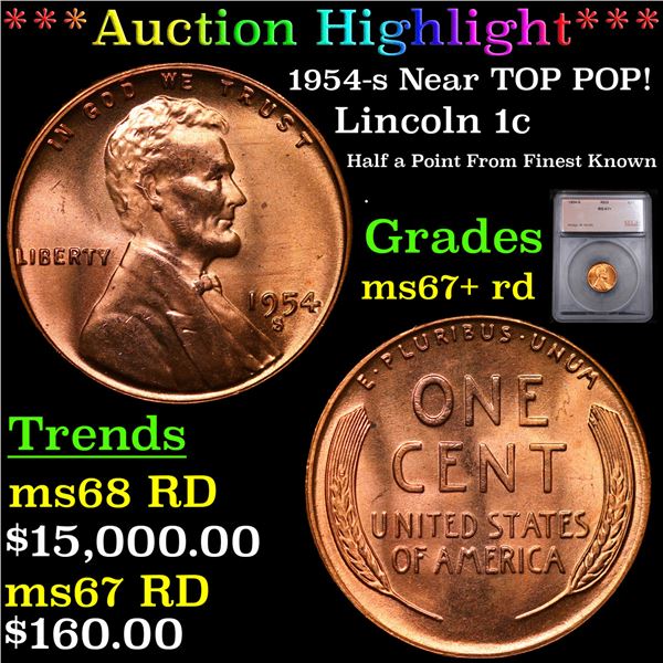 ***Auction Highlight*** 1954-s Lincoln Cent Near TOP POP! 1c Graded ms67+ rd BY SEGS (fc)