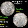 Image 1 : 1878-p Rev '79 Morgan Dollar $1 Grades Select Unc