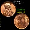 Image 1 : 1958-d Lincoln Cent 1c Grades Gem+ Unc RD
