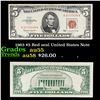 Image 1 : 1963 $5 Red seal United States Note Grades Choice AU