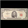 Image 2 : 1963 $5 Red seal United States Note Grades Choice AU/BU Slider