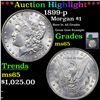 Image 1 : ***Auction Highlight*** 1899-p Morgan Dollar $1 Graded ms65 By SEGS (fc)