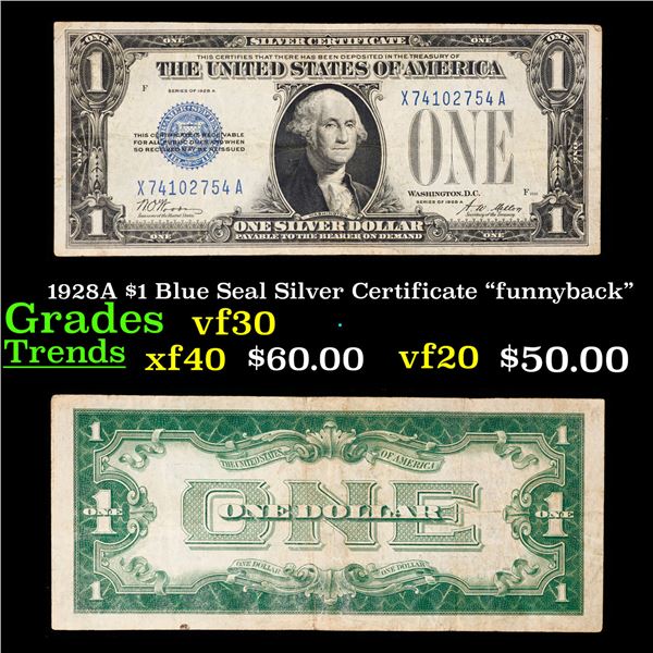 1928A $1 Blue Seal Silver Certificate "funnyback" Grades vf++