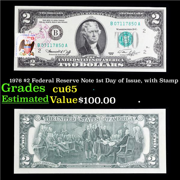 1976 $2 Federal Reserve Note 1st Day of Issue, with Stamp Grades Gem CU
