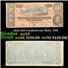 Image 1 : 1864 $10 Confederate Note, T68 Grades Select AU