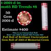Image 1 : Shotgun Lincoln 1c roll, 2001-d 50 pcs Bank Wrapper.