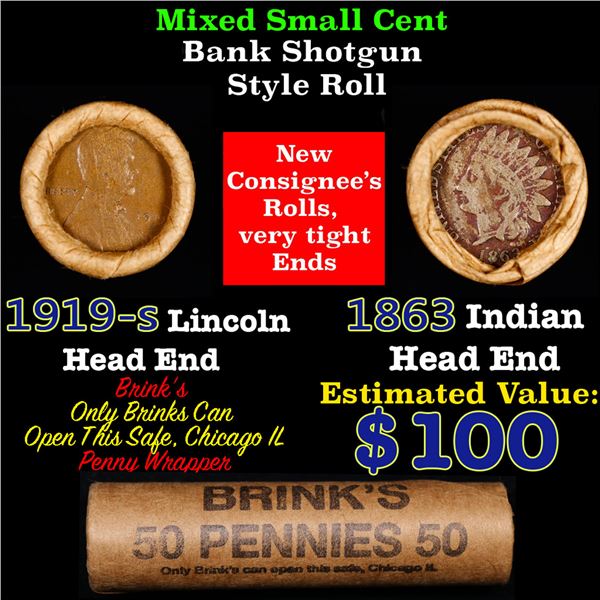 Mixed small cents 1c orig shotgun roll, 1919-s Wheat Cent, 1863 Indian Cent other end, Brinks Wrappe