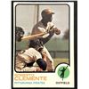 Image 1 : 1973 O-PEE-CHEE Roberte Clemente (HOF)