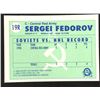 Image 2 : 1990-91 O-PEE-CHEE Sergei Federov (RC) (HOF)