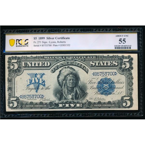 1899 $5 Chief Silver Certificate PCGS 55
