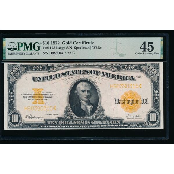 1922 $10 Gold Certificate PMG 45