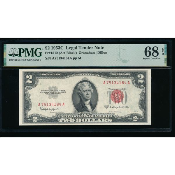 1953C $2 Legal Tender Note PMG 68EPQ