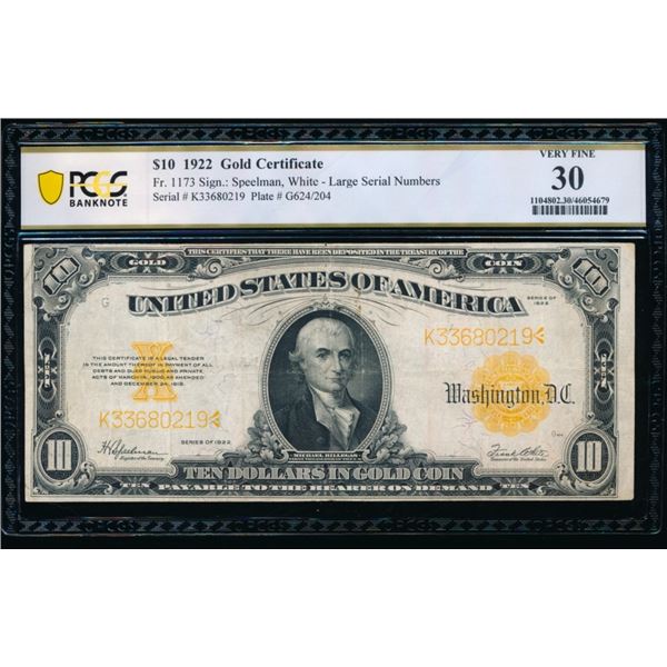 1922 $10 Gold Certificate PCGS 30