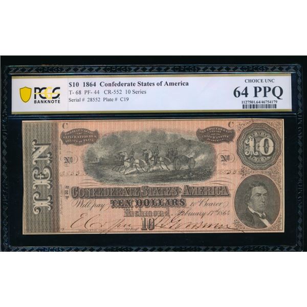 1864 $10 T-68 Confederate PCGS 64PPQ
