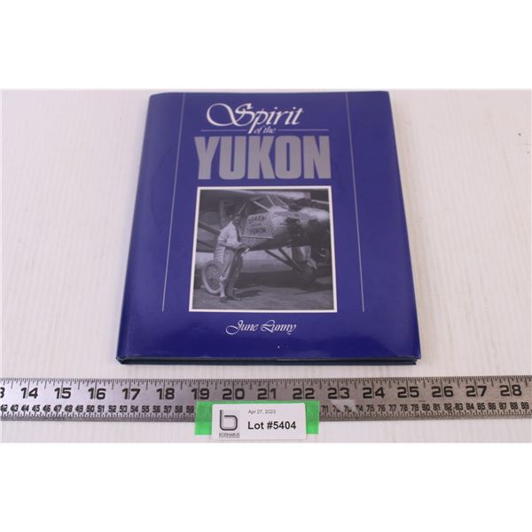 Spirit of the Yukon Book