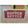Image 1 : The Copper Kettle Vacuum Formed Plexi Glass Sign 32'' x 15''