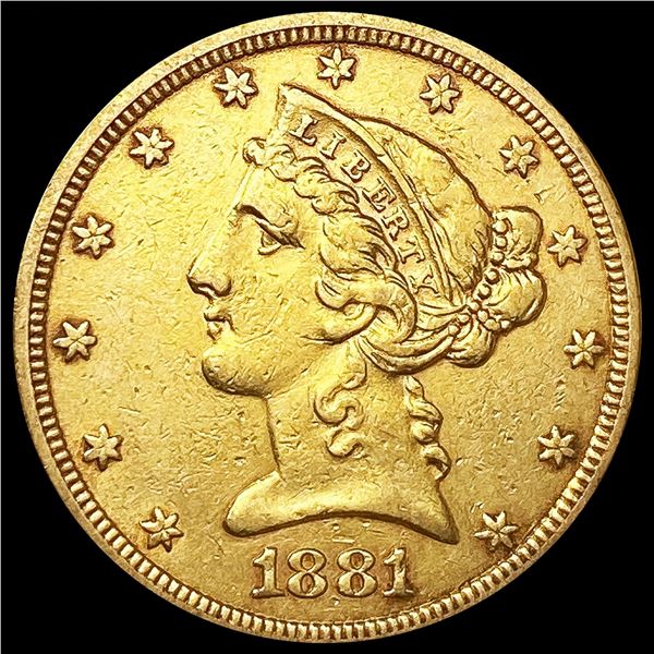 1881 $5 Gold Half Eagle NEARLY UNCIRCULATED