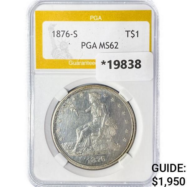 1876-S Silver Trade Dollar PGA MS62