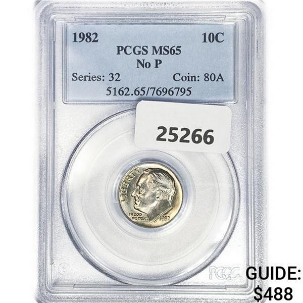 1982 Roosevelt Dime PCGS MS65 No P