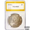 Image 1 : 1878-S Morgan Silver Dollar PGA MS65