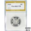Image 1 : 1925 Mercury Silver Dime PGA MS63 FSB
