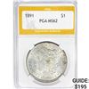 1891 Morgan Silver Dollar PGA MS62