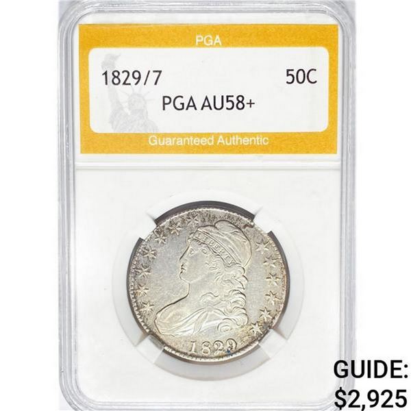 1829/7 Capped Bust Half Dollar PGA AU58+