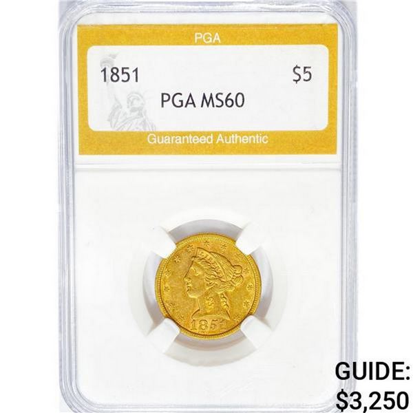 1851 $5 Gold Half Eagle PGA MS60