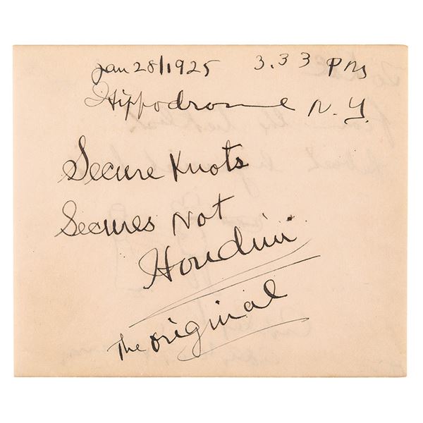 Harry Houdini Autograph Quotation Signed:  Secure Knots Secures Not 