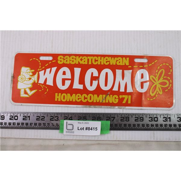 Saskatchewan welcome homecoming 71 metal sign