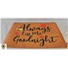 Image 1 : ALWAYS KISS ME GOODNIGHT NON SLIP DOOR MAT RUG