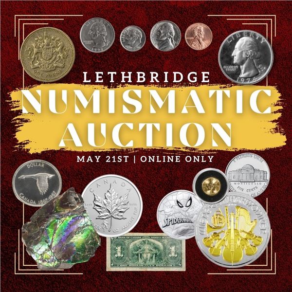 WELCOME TO YOUR KASTNER LETHBRIDGE NUMISMATIC