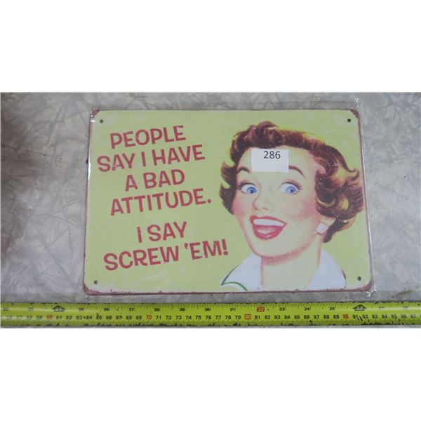 Tin Sign - bad attitude