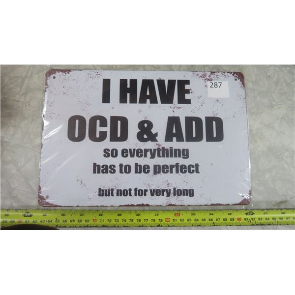 Tin Sign - OCD & ADD