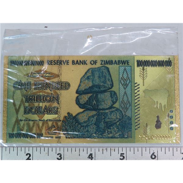 Zimbabwe Dated/expired Dec, 08 "1 hundred trillion dollars" Gold plated