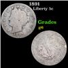 Image 1 : 1891 Liberty Nickel 5c Grades g+
