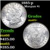Image 1 : 1885-p Morgan Dollar $1 Grades GEM+ Unc