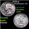 Image 1 : 1958-p Washington Quarter 25c Grades GEM Unc