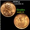 Image 1 : 1939-p Lincoln Cent 1c Grades GEM+ Unc RB