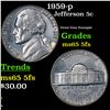 Image 1 : 1959-p Jefferson Nickel 5c Grades GEM 5fs