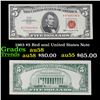 Image 1 : 1963 $5 Red seal United States Note Grades Choice AU/BU Slider