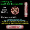 Image 1 : Shotgun Lincoln 1c roll, 2003-p 50 pcs Bank Wrapper.