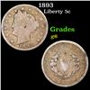 Image 1 : 1893 Liberty Nickel 5c Grades g+