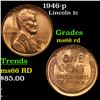 Image 1 : 1946-p Lincoln Cent 1c Grades GEM+ Unc RD