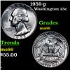 Image 1 : 1959-p Washington Quarter 25c Grades GEM+ Unc